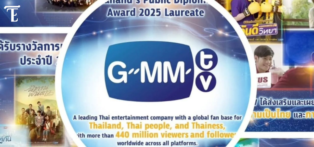 Selamat! GMMTV Memperoleh Penghargaan ‘Thailand’s Public Diplomacy Award 2025’ dari Kementerian Luar Negeri dan Yayasan Thailand