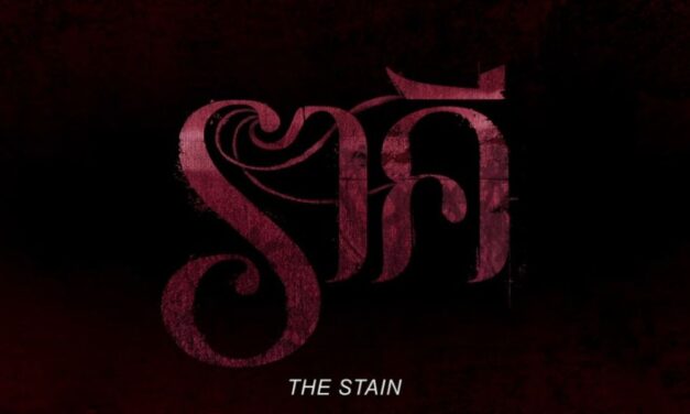 Rilis Oficial Trailer, Film ‘The Stain ราคี’ Siap Tayang 28 Februari di Bioskop