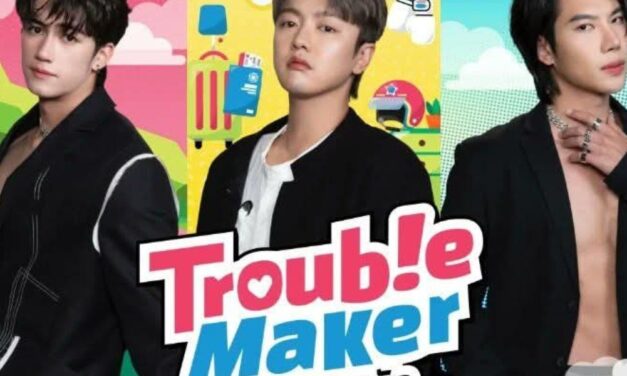 Kolaborasi Aktor Thailand, Korea dan Jepang dalam Serial Boys Love ‘Trouble Maker The Series’