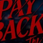 PAYBACK The Series Rilis Official Trailer dan akan Tayang 30 Mei 2026