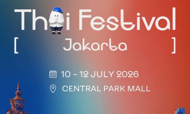 Siap Seru-Seruan! Acara ‘Thai Festival’ Update Breakdown Line Up dan Spesial Performance